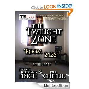 The Twilight Zone Room 2426 (TV script) Paul Chitlik, Jeremy 
