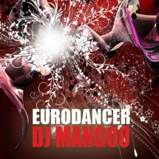  Eurodancer Dj Mangoo