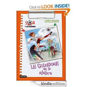 Las Goleadoras no se rinden Sara y las Goleadoras 5 (Spanish Edition 