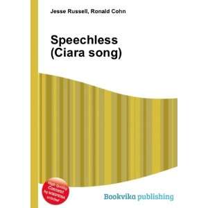 Speechless (Ciara song) Ronald Cohn Jesse Russell Books