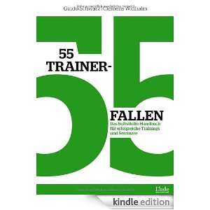 55 Trainerfallen Das Selbsthilfe Handbuch für erfolgreiche Trainings 