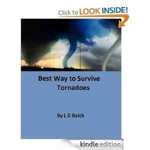 Best way to SURVIVE TORNADOES L D Balch  Kindle Store