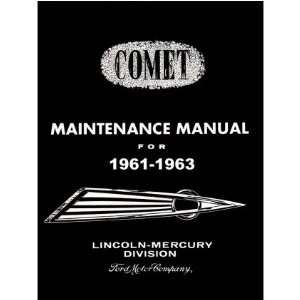  1961 1962 1963 MERCURY COMET Shop Service Manual Book 