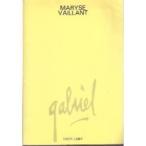  gabriel (9782879240008) Maryse Vaillant Books