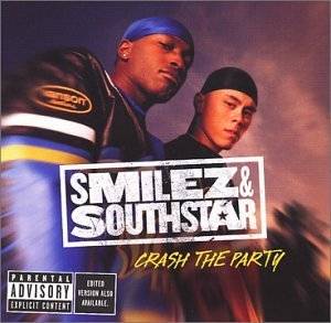 Crash the Party by Smilez & Southstar