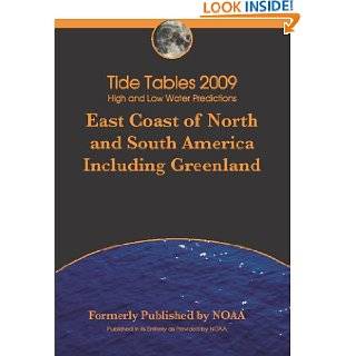 Tide Tables 2009 East Coast Of North And South America by Noaa 