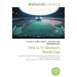  FIFA U 17 Womens World Cup (9786134238427) Books