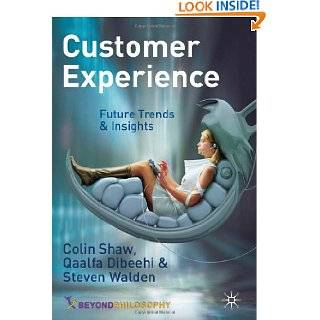 Customer Experience Future Trends and Insights by Colin Shaw 