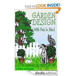 Garden Design With Pets in Mind Bobbye Land Hudspeth  