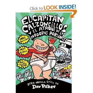  El Capitán Calzoncillos y el ataque de los inodoros 