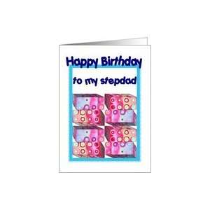  Stepdad Birthday with Colorful Gifts Card Health 