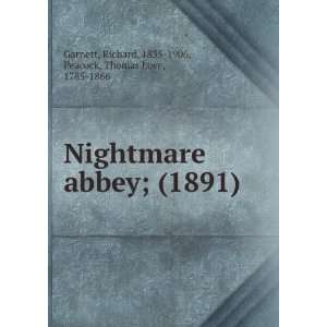  Nightmare abbey; (1891) (9781275148444) Thomas Love, 1785 