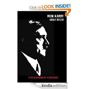 Mein Kampf (Uncensored Edition) Adolf Hitler, Michael Ford  