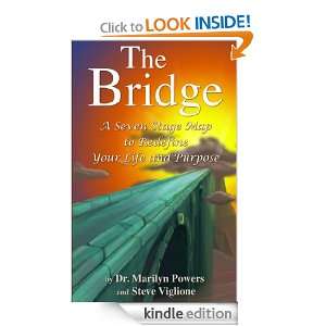 The Bridge A Seven Stage Map To Redefine Your Life and Purpose 