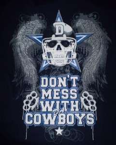 New Dallas Dont Mess With Da Cowboys T shirt Small  