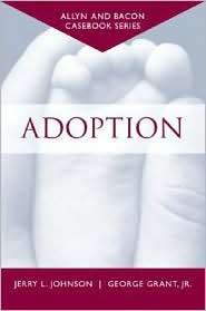 Casebook Adoption (Allyn & Bacon Casebook Series), (0205389546 