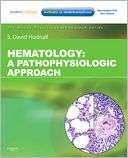 Hematology A Pathophysiologic Approach (with Student Consult Online 