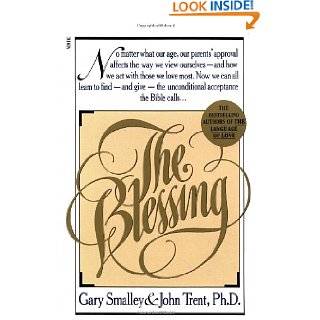 The Blessing by Gary Smalley and John Trent ( Mass Market Paperback 