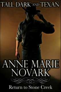 Tall Dark and Texan Anne Marie Novark