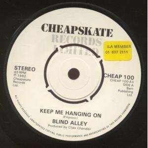  KEEP ME HANGING ON 7 INCH (7 VINYL 45) UK CHEAPSKATE 1982 