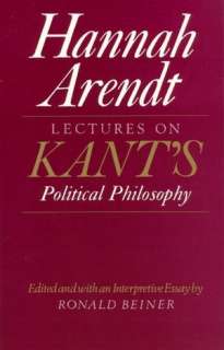   The Human Condition by Hannah Arendt, University of 