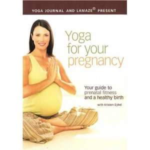  Yoga Journals Yoga for Your Pregnancy