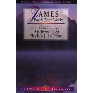   Works (Lifeguide Bible Studies) [Paperback] Andrew T. Le Peau Books