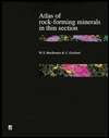 Atlas of Rock Forming Minerals in Thin Section, (0470269219), W. S 