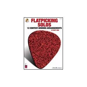  Flatpicking Solos   12 Contest Winning Arrangements 
