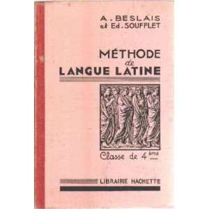  Methode de langue latine Beslais/ Soufflet Books