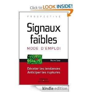 Signaux faibles, mode demploi   Prospective (French Edition 