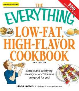   The Everything Low Fat, High Flavor Cookbook Simple 