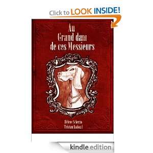 Au grand Dam de ces Messieurs (French Edition) Hélène Scherzo 