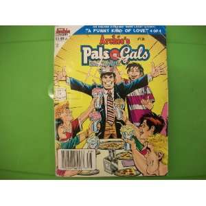 Archie Comic Book pals n gals double digest 138  A funny Kind Of Love 