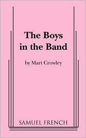 Boys In The Band, (0573640041), Mart Crowley, Textbooks   Barnes 