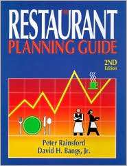 Restaurant Planning Guide, (1574100262), Peter Rainsford, Textbooks 