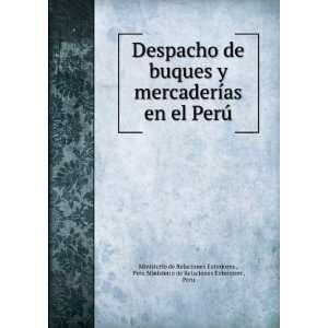   Exteriores , Peru Ministerio de Relaciones Exteriores  Books