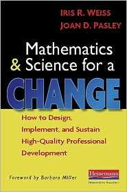 Mathematics and Science for a Change How to Design, Implement, and 