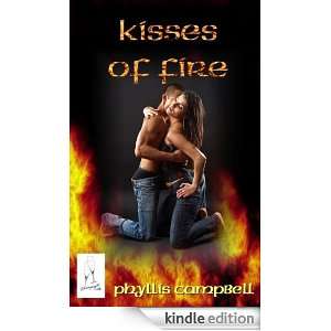 Kisses Of Fire  title cancelled Phyllis Campbell  Kindle 