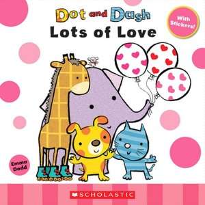   Dot and Dash Go to Bed by Emma Dodd, Scholastic, Inc 