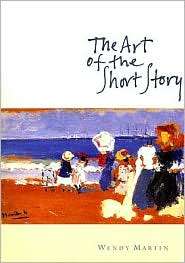 The Art of the Short Story, (0618155759), Wendy Martin, Textbooks 