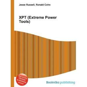  XPT (Extreme Power Tools) Ronald Cohn Jesse Russell 