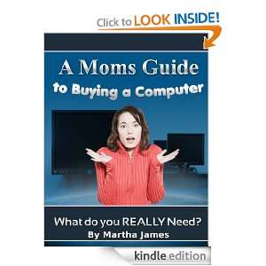 Moms Guide To Buying A Computer   Tips to Buy A Computer Martha 