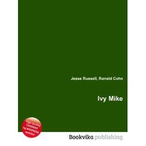  Ivy Mike Ronald Cohn Jesse Russell Books