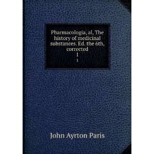  Pharmacologia, John Ayrton Paris Books