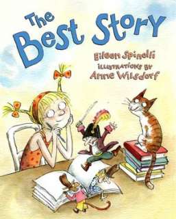   The Best Story by Eileen Spinelli, Penguin Group (USA 