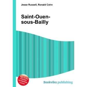 Saint Ouen sous Bailly Ronald Cohn Jesse Russell Books