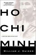 Ho Chi Minh A Life William J. Duiker