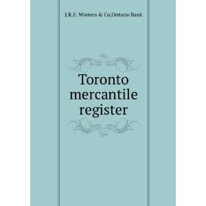   Toronto mercantile register Ontario Bank J.R.E. Winters & Co Books