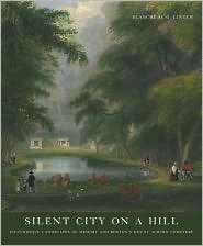 Silent City On A Hill, (1558495711), Blanche M. G. Linden, Textbooks 